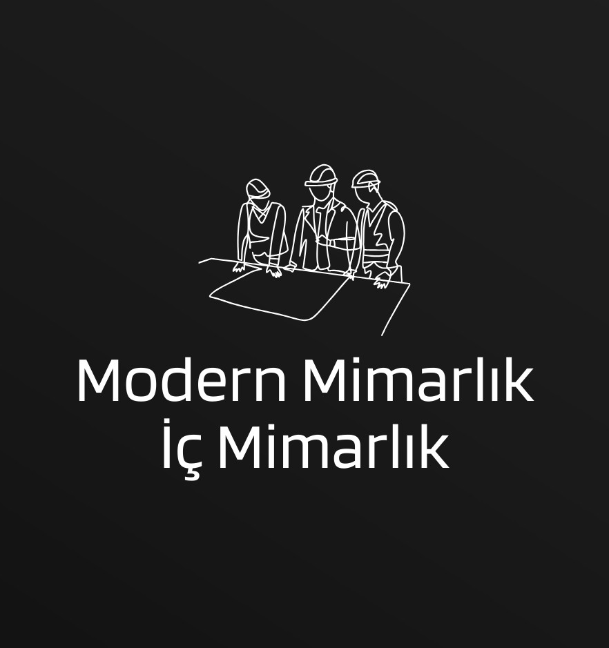 Modern Mimarlık ve İç Mimarlık Hizmetleri